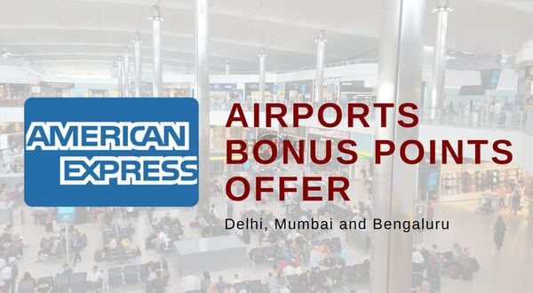 Amex Airports Bonus Points Offer